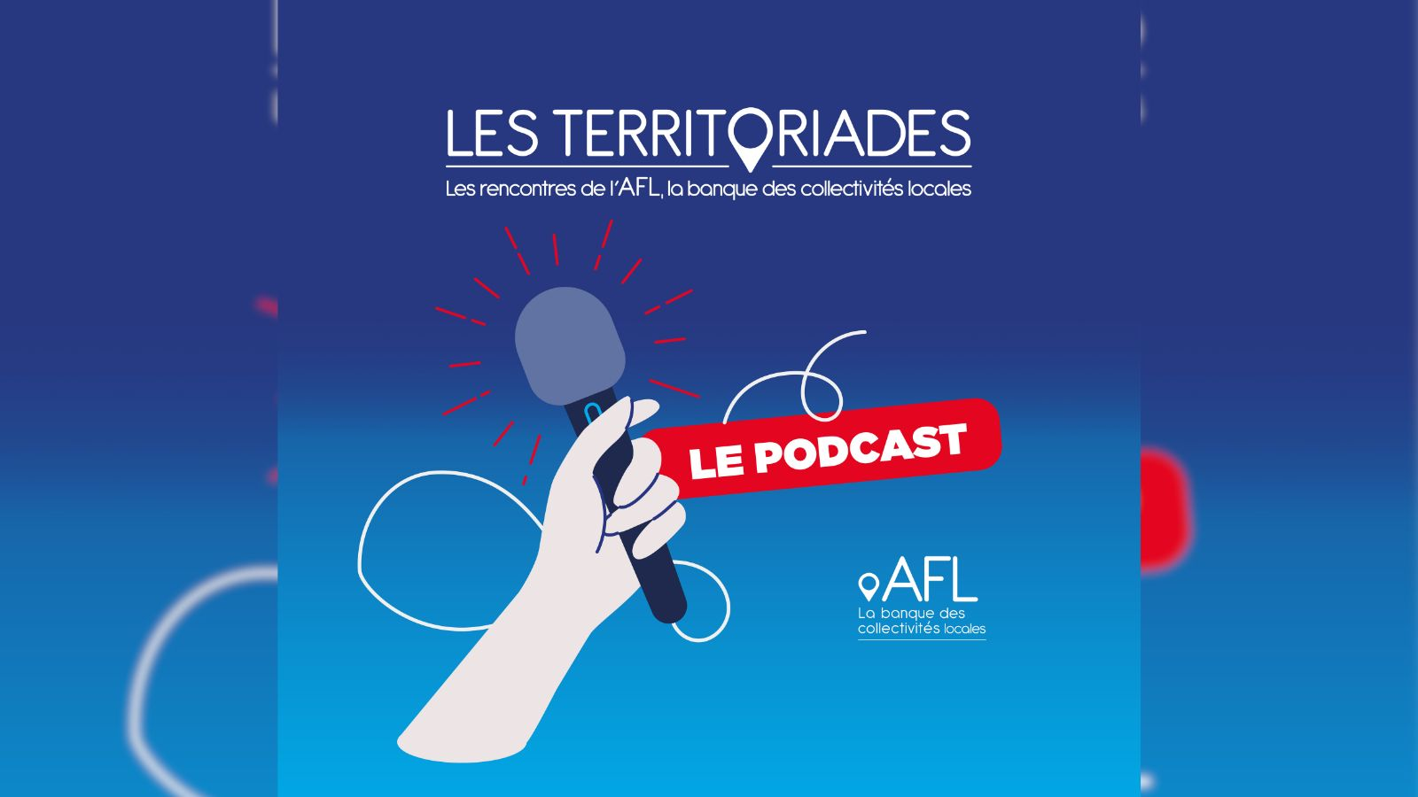 L’AFL tend le micro aux banques et collectivités