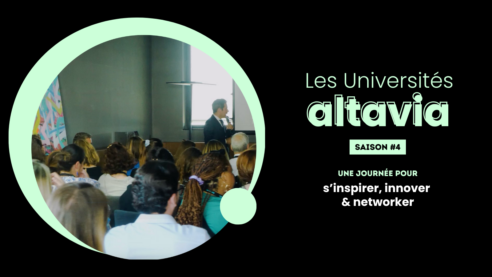 Les Universités Altavia : le débrief