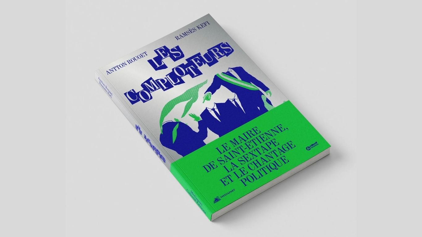 Affaire de chantage à Saint-Étienne : Mediapart prépare un livre