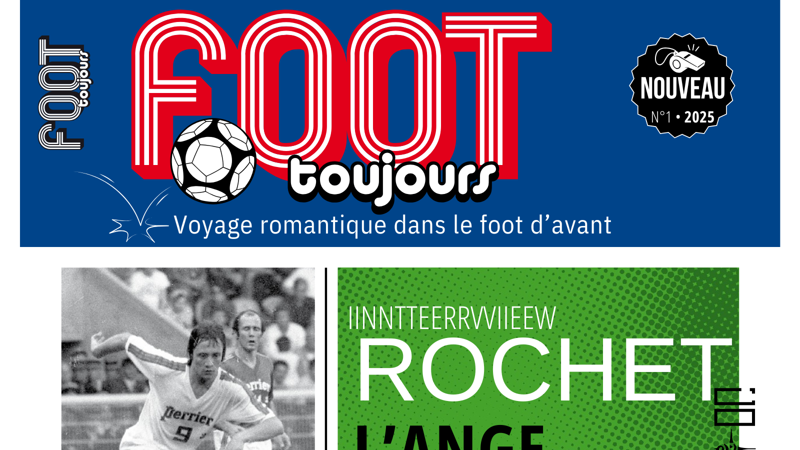 Le hors-série « Foot toujours », disponible en kiosque