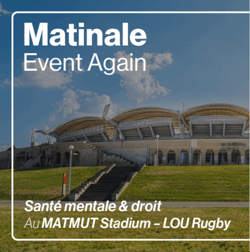 Matinale : Droit & Santé mentale