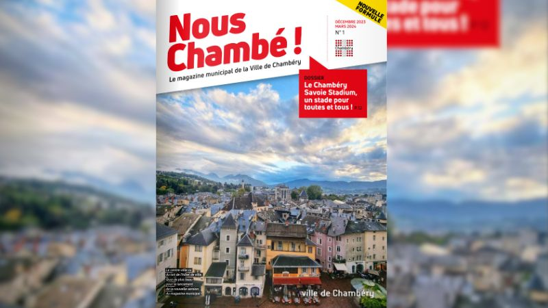 « Nous Chambé&nbsp;! » : Chambéry rénove son magazine municipal